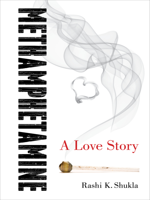 Title details for Methamphetamine by Rashi K. Shukla - Available